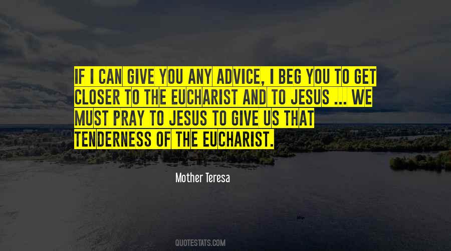 Quotes About Eucharist #522103