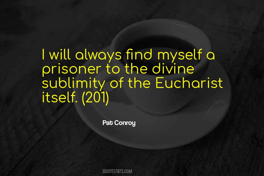 Quotes About Eucharist #859583