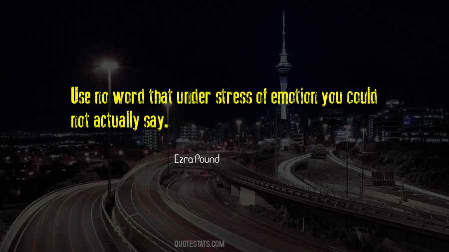 Under Stress Quotes #1226310