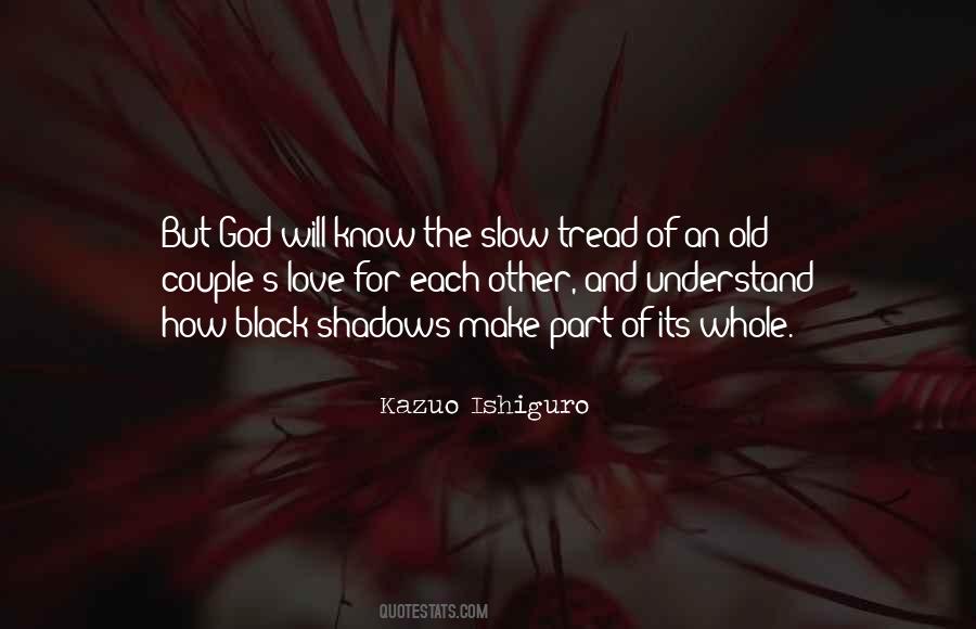 Quotes About Shadows And Love #748716