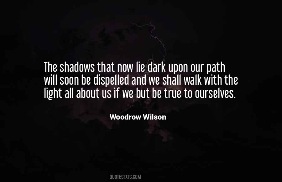 Quotes About Shadows And Light #256571