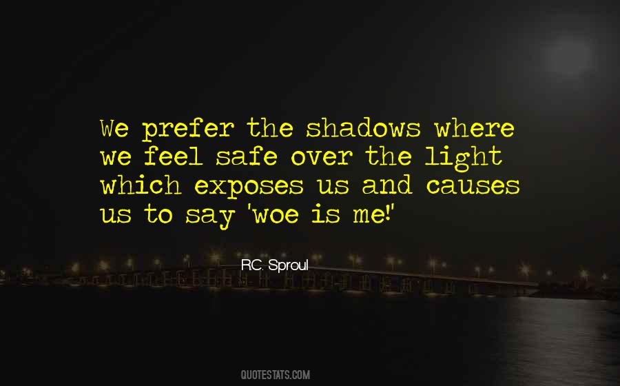 Quotes About Shadows And Light #397044