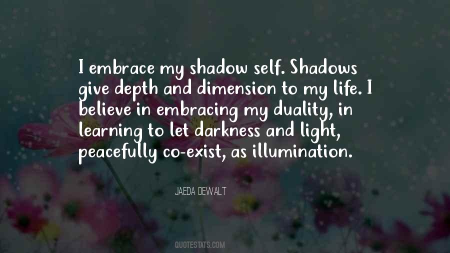 Quotes About Shadows And Light #481715