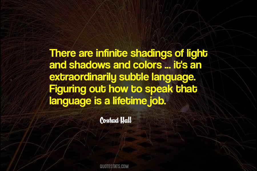 Quotes About Shadows And Light #914372