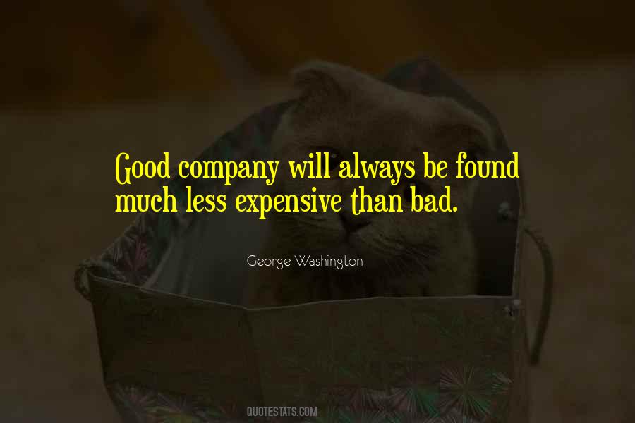 Quotes About Good Company #1007058