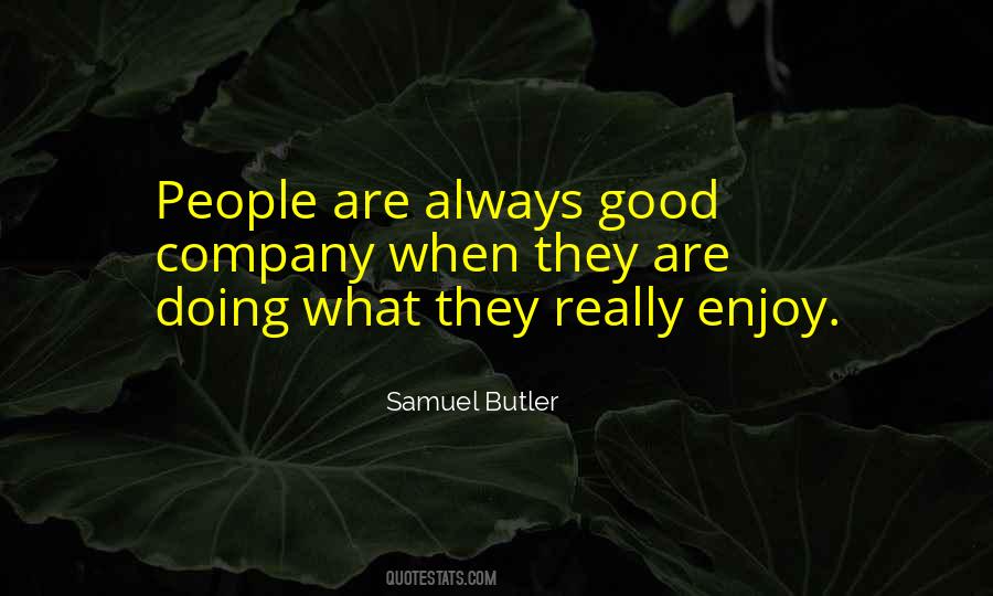 Quotes About Good Company #1026916