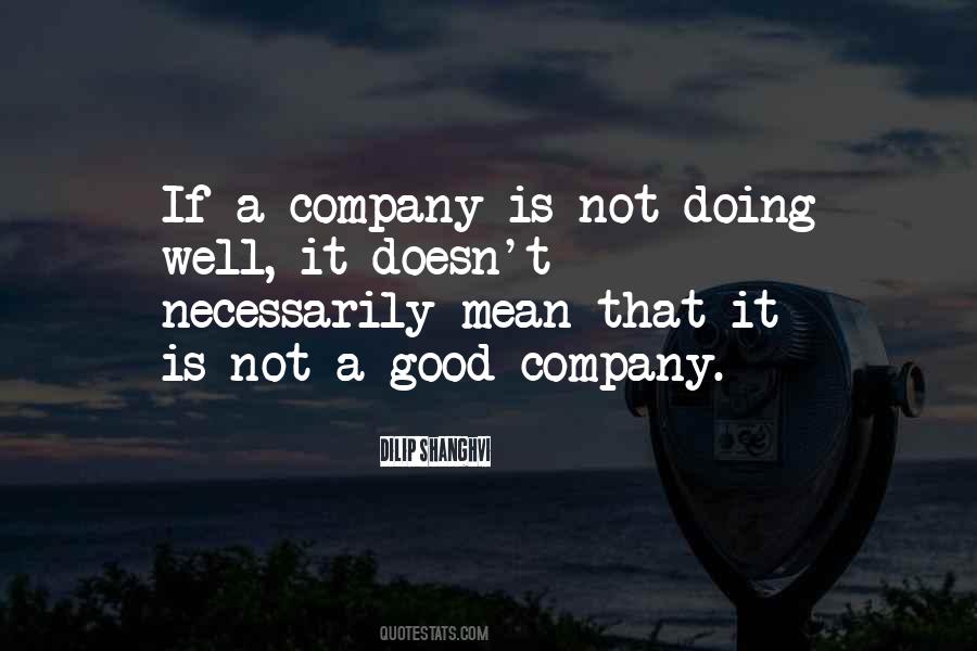 Quotes About Good Company #1151827