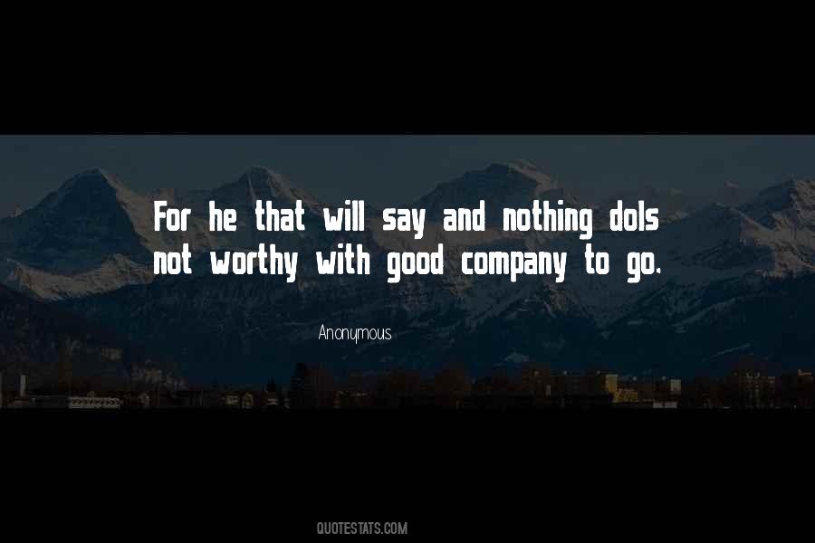 Quotes About Good Company #1373331