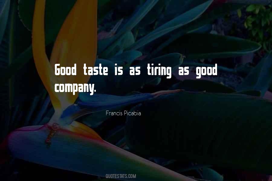 Quotes About Good Company #1708251