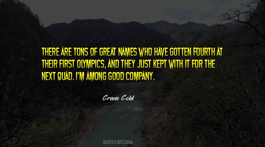 Quotes About Good Company #35408