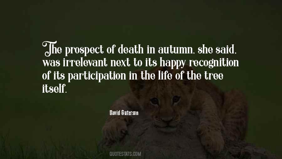 Autumn Of Life Quotes #1259794