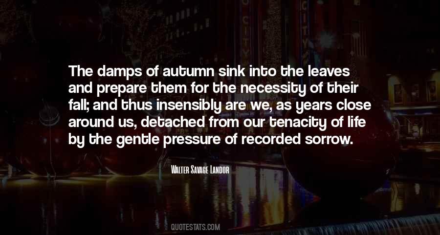 Autumn Of Life Quotes #753654