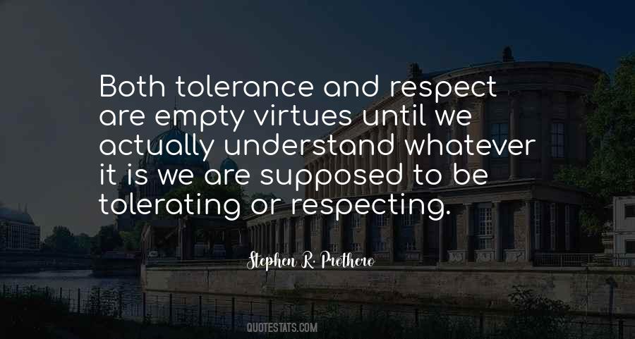 Quotes About Tolerance And Respect #1712181