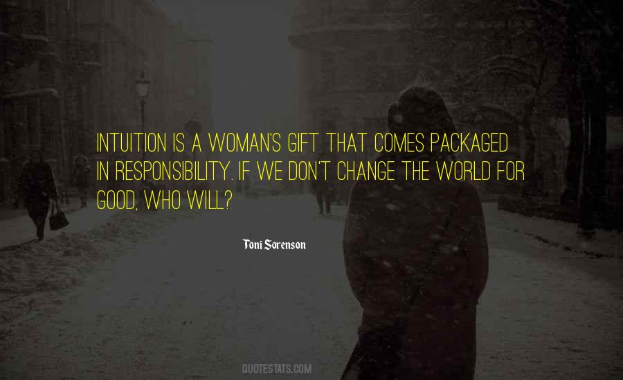 Woman Intuition Quotes #1697539