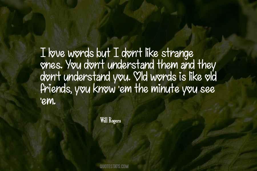 Words Like Love Quotes #546733