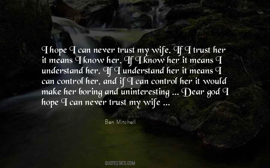 Quotes About Controlling Wife #875846