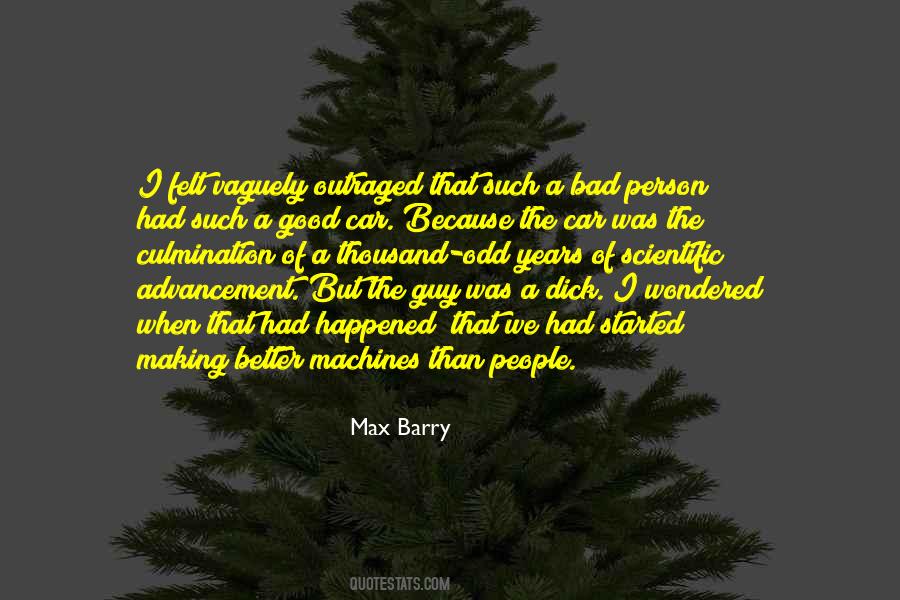 Quotes About The Good Guy #113546