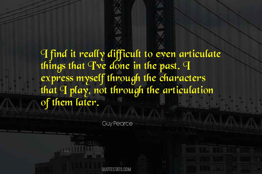 Quotes About Articulation #956559