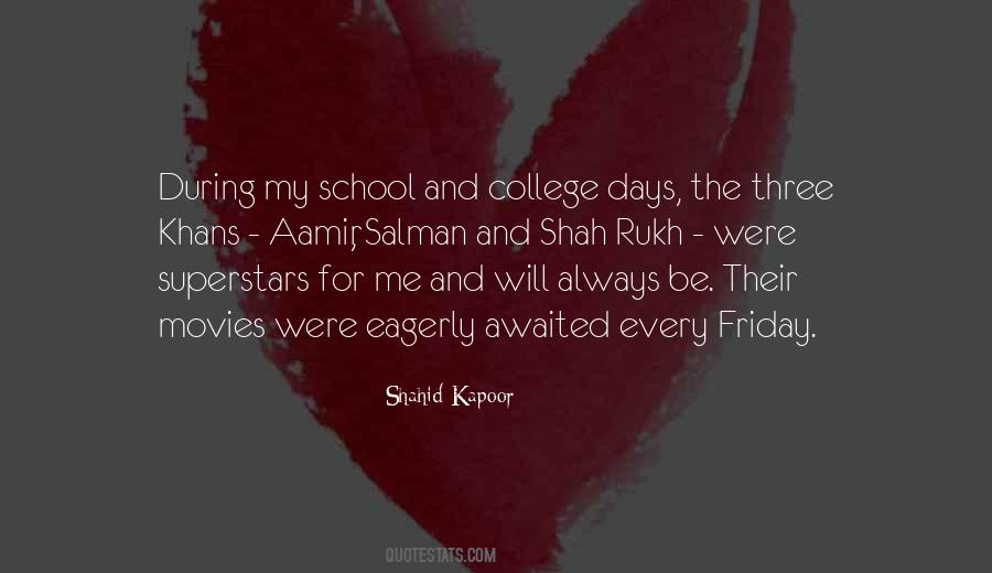 Quotes About My School Days #1275816