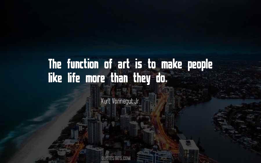 Function Of Art Quotes #1478950
