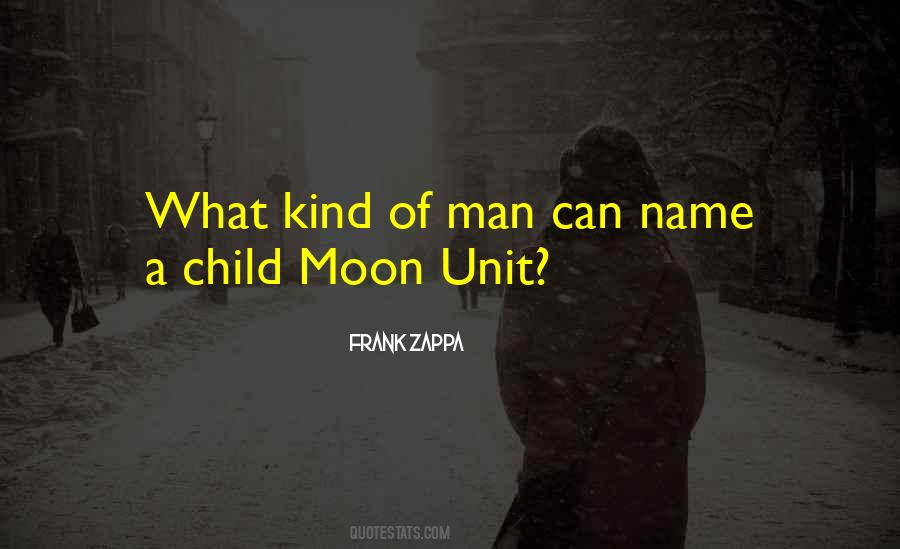 Moon Man Quotes #334126