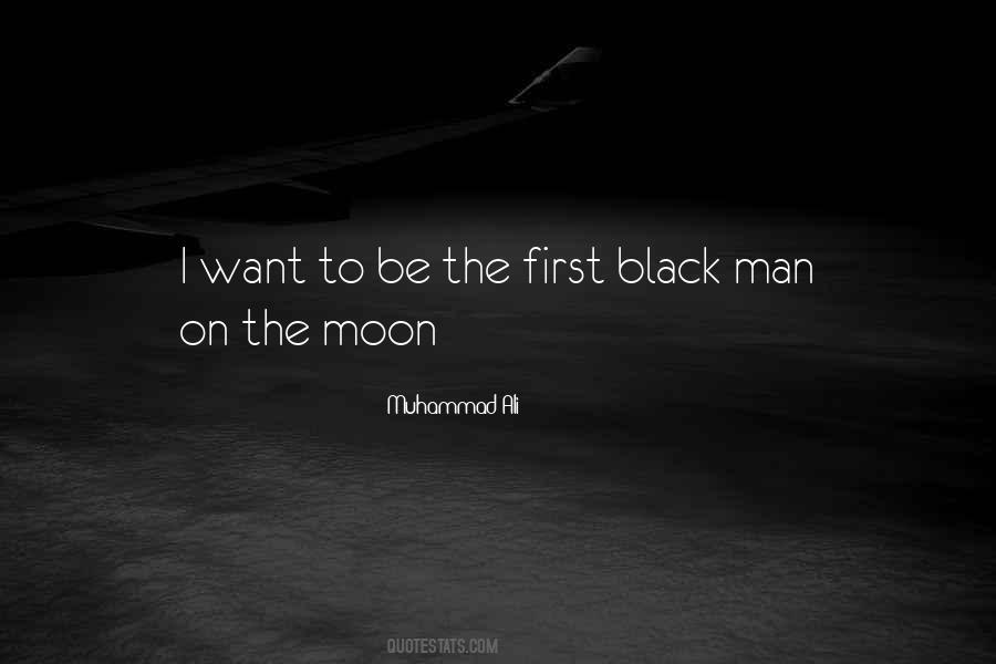 Moon Man Quotes #543539