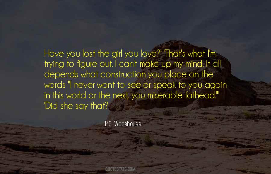 Quotes About A Girl You Lost #777969