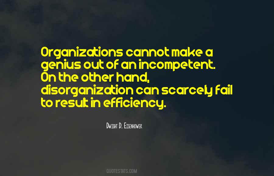 Quotes About Disorganization #1406686
