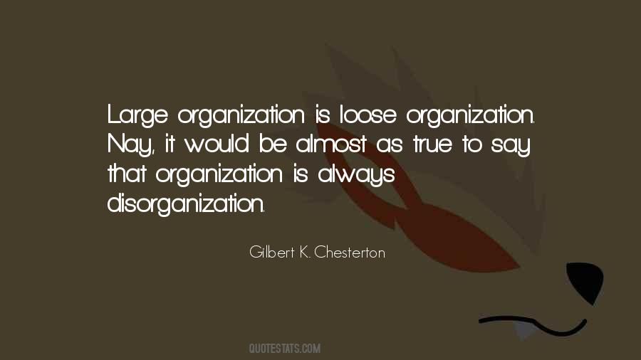 Quotes About Disorganization #560065