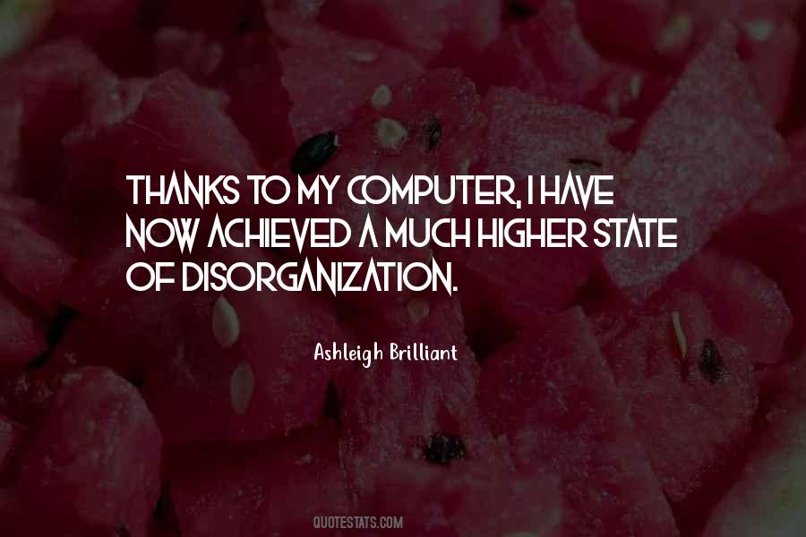 Quotes About Disorganization #817899
