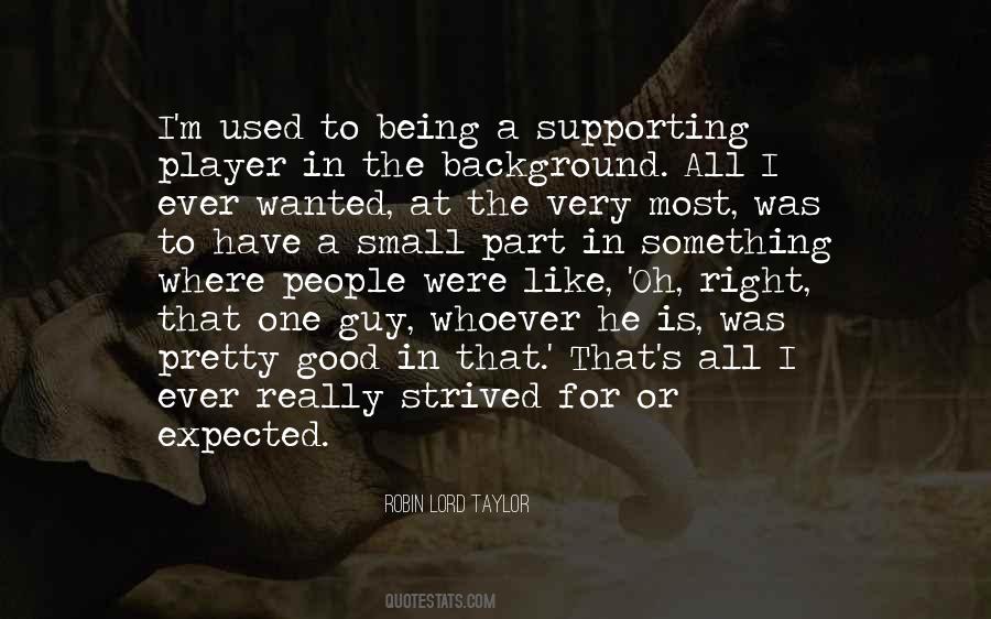 Supporting People Quotes #1233200
