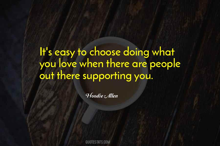 Supporting People Quotes #522763