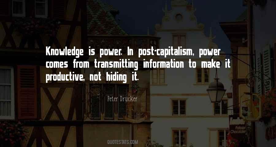 Information Has More Power Quotes #489454