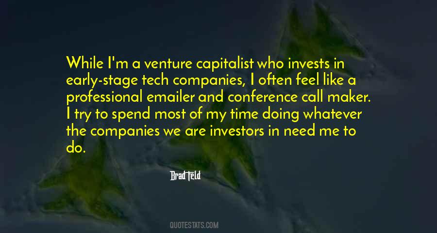 Quotes About Venture Capitalists #1237295