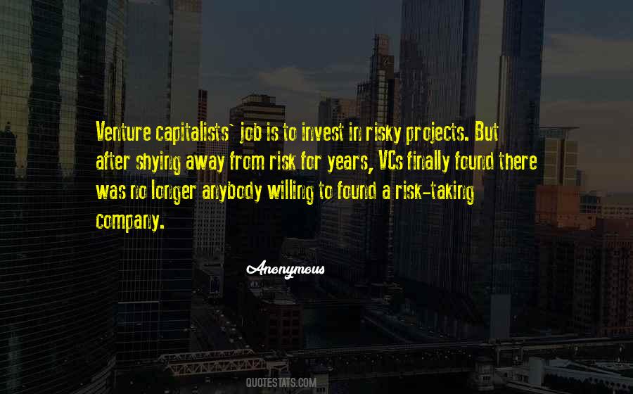 Quotes About Venture Capitalists #409793