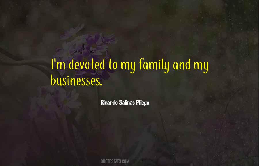 Quotes About Family Businesses #1194814