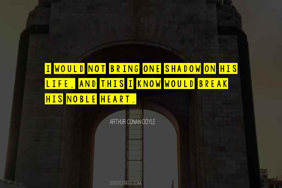 Quotes About Shadow And Love #346674