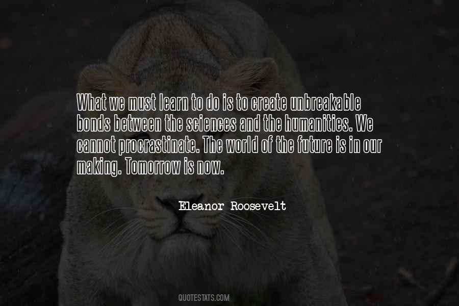 Quotes About The Future Of Our World #1089875