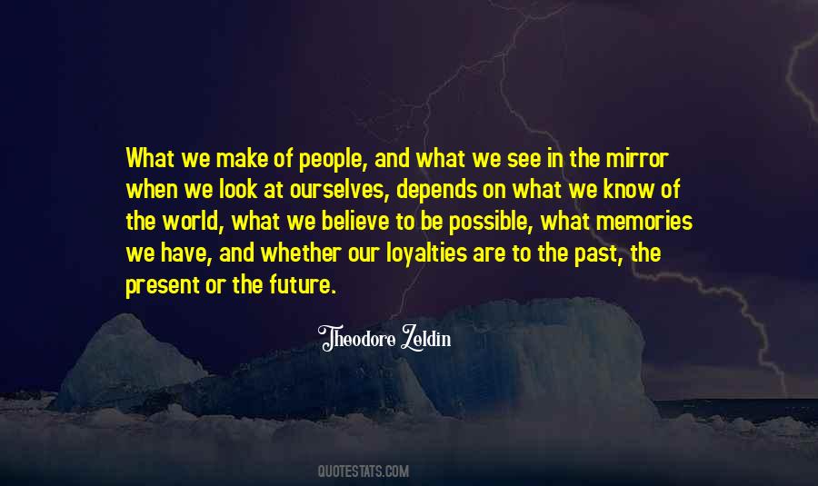 Quotes About The Future Of Our World #1145556