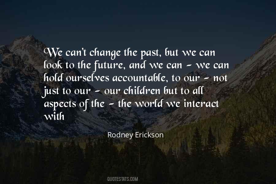 Quotes About The Future Of Our World #1290109