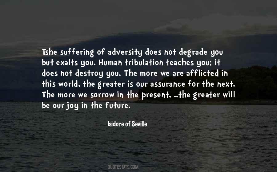 Quotes About The Future Of Our World #257099