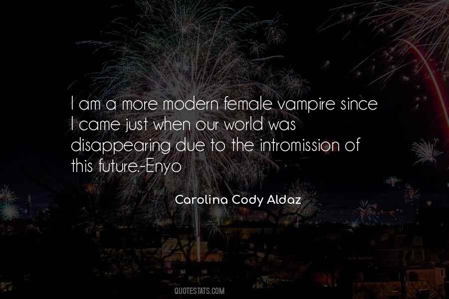 Quotes About The Future Of Our World #768193