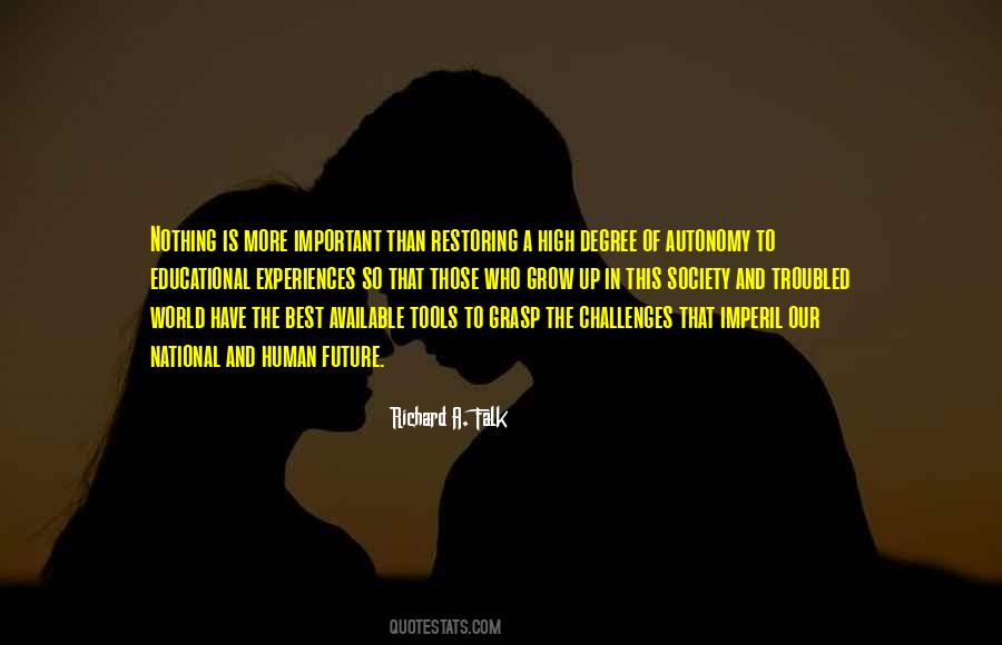 Quotes About The Future Of Our World #791034