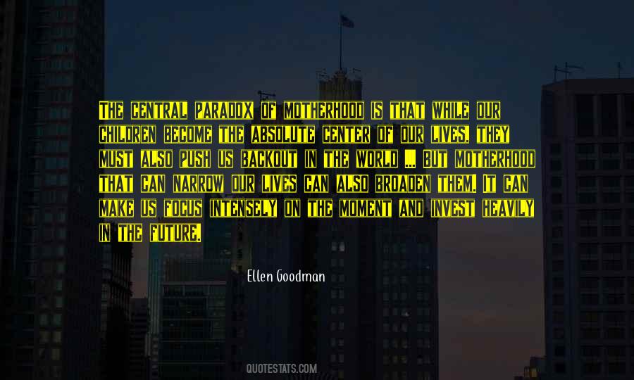 Quotes About The Future Of Our World #863180