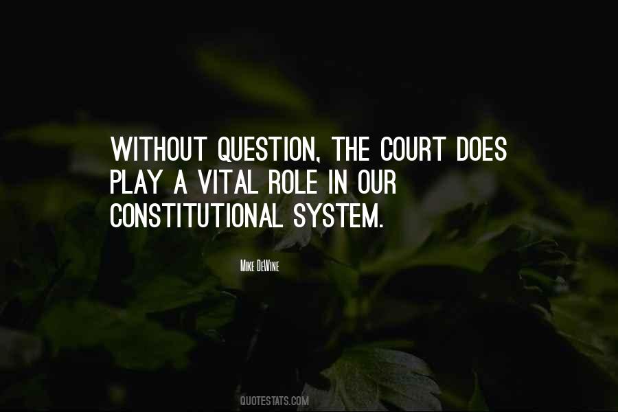 Quotes About Court System #1584543