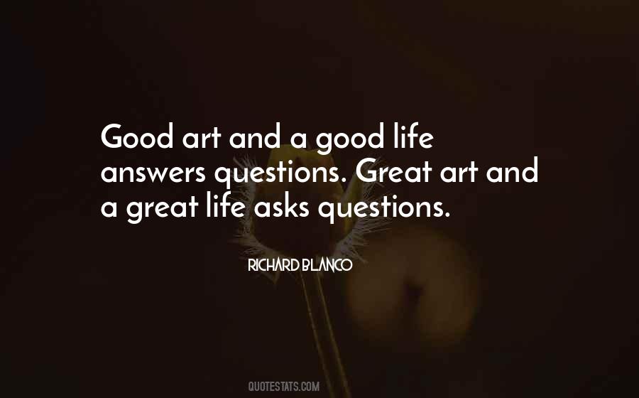 Quotes About Life And Art #6694