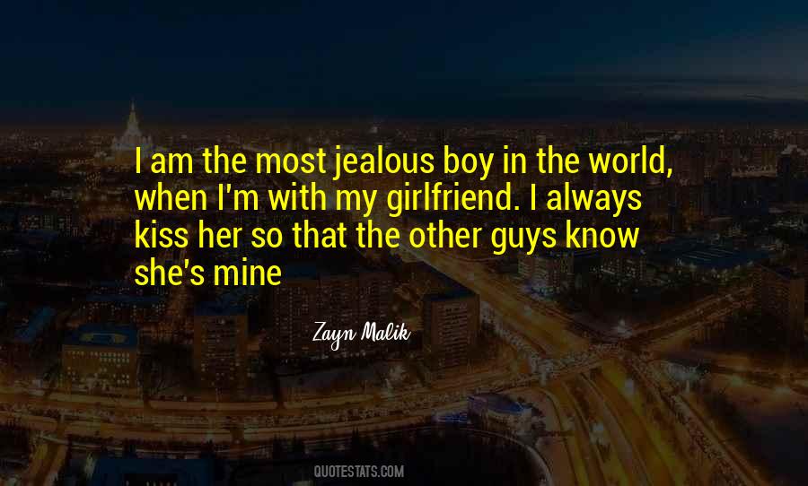 Quotes About A Jealous Girlfriend #1512072