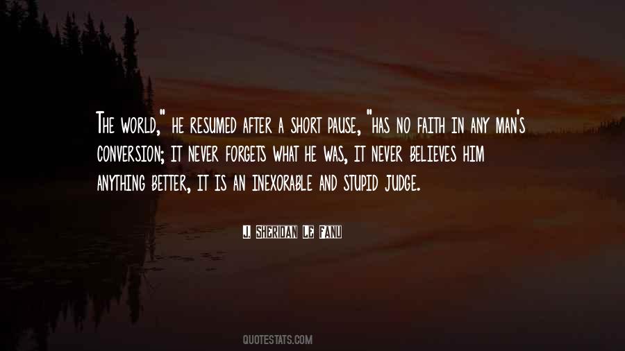 What The World Believes Quotes #1019023