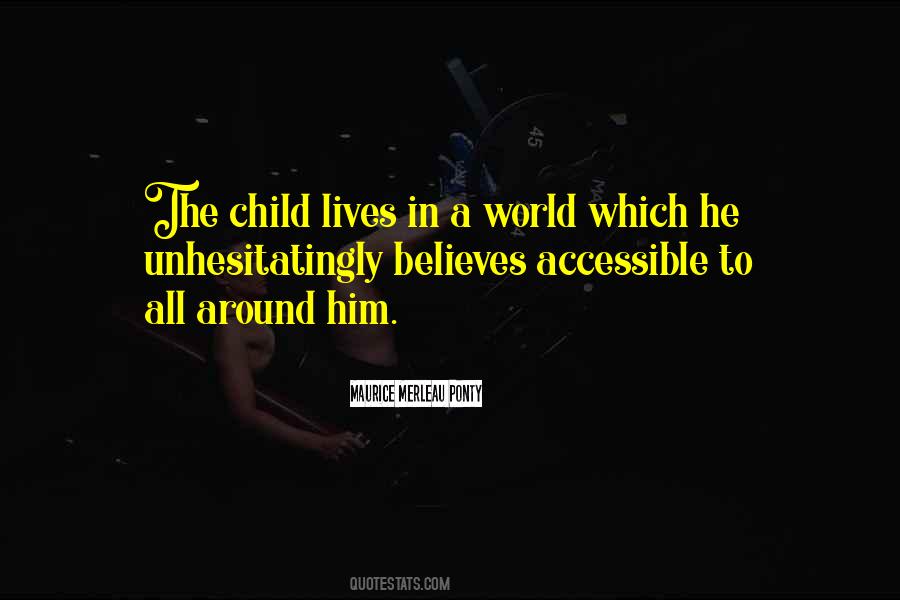 What The World Believes Quotes #1860580