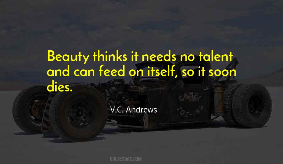 Quotes About Talent And Beauty #30412